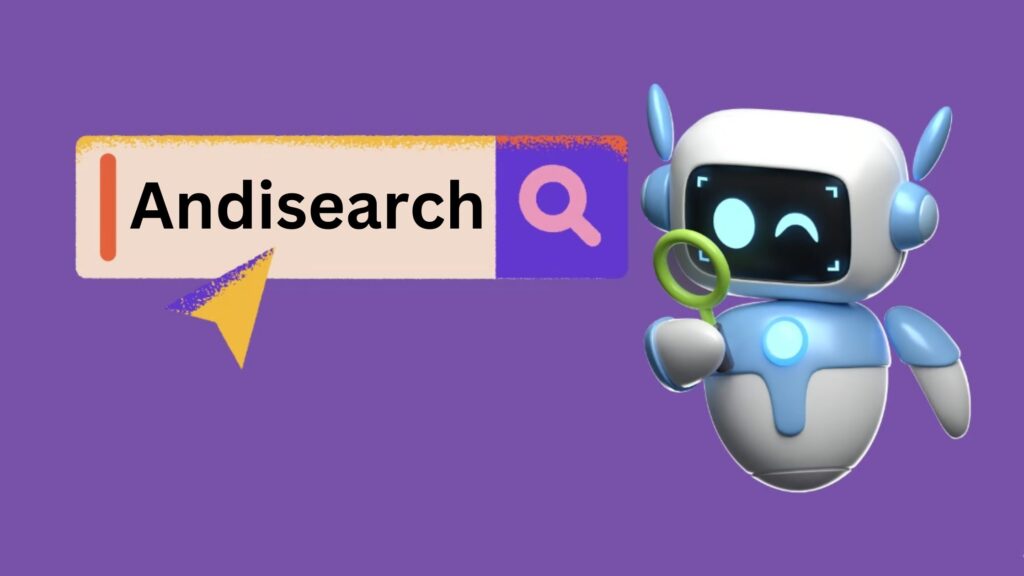 Discovering Andisearch: The Smart Way to Navigate the Web